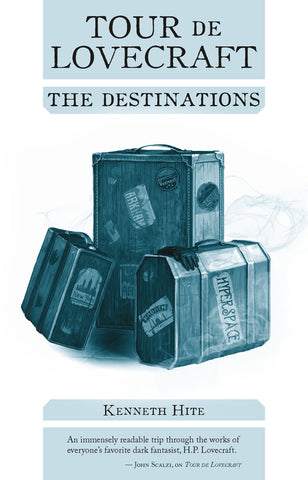 Tour de Lovecraft: The Destinations